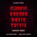 Classic Horror Movie Trivia, Adults Only