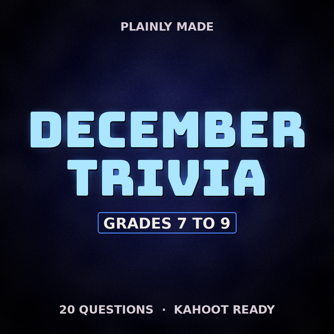December Trivia for Teens, Grades 7 to 9
