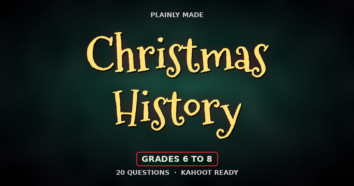 Christmas History and Traditions Trivia, Grades 6 to 8