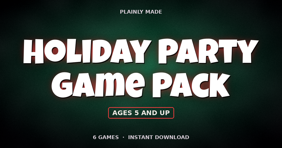 Holiday Party Game Pack for Families, 6 Printable Games