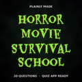 Horror Movie Survival School Trivia