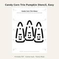 Candy Corn Trio Pumpkin Stencil, Easy Outline Printable for Kids