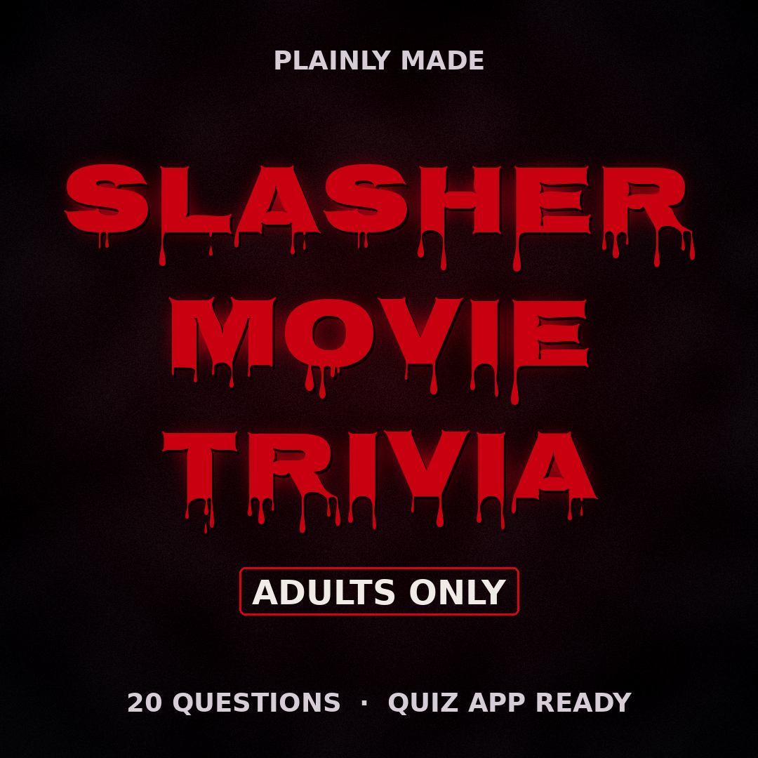 Slasher Movie Trivia, Adults Only